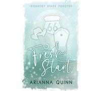 Fresh Start: A Country Stars Forever Novella (Country Stars Forever Series)