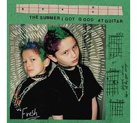 Fresh - The Summer I Got Good At Guitar [VINYL] [Vinilo]