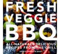 Fresh Veggie Bbq (ebook)