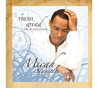 Micah Stampley – Fresh Wind the Second Sound – CD