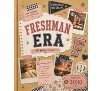 Freshman Era Composition Notebook: Cute College Ruled Notebook for Freshman Girls, Class of 2030 School Notes, Campus Life & New Beginnings