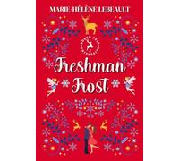 Freshman Frost: A Clean New Adult Paranormal Romance (North Pole University)