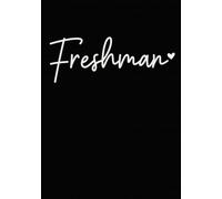 Freshman Year: High School Journal for Girls (Chic Script)