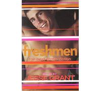 Freshmen: The Best Erotic Fiction