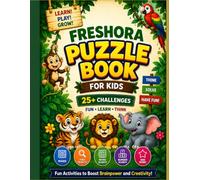 Freshora Puzzle Book for Kids: Fun Mazes, Word Search, Number Search & Brain Games for Ages 4-8