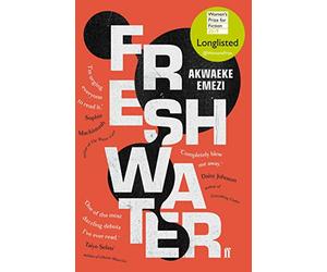 Freshwater: Akwaeke Emezi