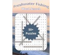 Freshwater Fishing Word Search: Word Search Puzzles with Easy to Read Print about Freshwater Fishing, Outdoors, Fishing and More | 6x9 inches, 110 ... Gift for Vacations, Holidays and Relaxation