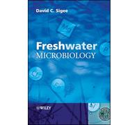 Freshwater Microbiology: Biodiversity and Dynamic Interactions of Microorganisms in the Aquatic Environment