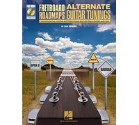 FRETBOARD ROADMAPS - ALTERNATE GUITAR TUNINGS (BOOK/CD) by Fred Sokolow (2010-02-01)