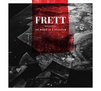 FRETT - The World As A Hologram