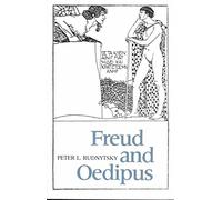 [(Freud and Oedipus)] [By (author) Peter L. Rudnytsky] published on (October, 1992)