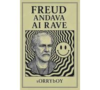 FREUD ANDAVA AI RAVE: Psicoanalisi, filosofia e antropologia a cassa dritta (CULTURA DA QUATTRO SOLDI)