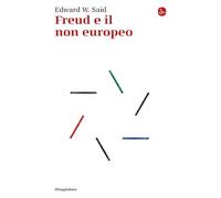 Freud e il non europeo (La cultura)