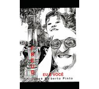 FREUD - Eu e Você: A busca pela verdade