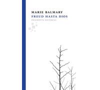 Freud hasta Dios (Fragmentos)