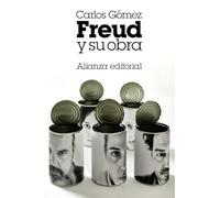 Freud y su obra: 6307 (El libro de bolsillo - Ciencias sociales)