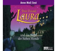 FREUND LAURA UND DAS SIEGEL DER SIEBE