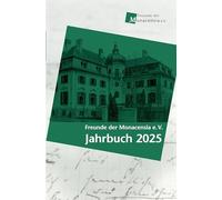 Freunde der Monacensia e. V. - Jahrbuch 2025