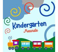 Freundebuch Kindergarten - Eisenbahn: Meine Freunde aus dem Kindergarten - Erinnerungsbuch für Kindergartenkinder, die Eisenbahnen lieben. (Kindergartenfreunde)