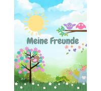 Freundebuch Kindergarten süße Tiere im Garten - Mein Freundebuch für den Kindergarten oder Schule - ab 3 4 5 6 7 8 Jahren