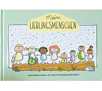 Freundschaftsbuch Meine Lieblingsmenschen - Erinnerungen an die Kindergartenzeit: Das besondere Freundebuch für kleine Kinder in Kita und Kindergarten von brombeermama