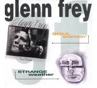 Frey,Glenn - Strange Weather/Soul Searc [Import]