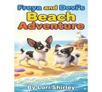 Freya and Devi’s Beach Adventure: Beach Adventure Picture Book for Kids Ages 4-7