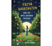 Freya Barrington and the Apple Orchard Mystery
