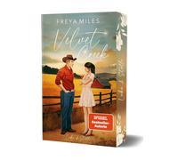 Freya Miles Velvet Creek: Luke & Stella Mit wunderschönem limiti (Tapa blanda)