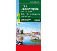 freytag & berndt Straßenkarte Friaul-Julisch Venetien 1:150.000: Straßen- und Freizeitkarte Udine - Triest - Venedig, mit Infos, Top Tips, Innenstadtpläne: AK 0630