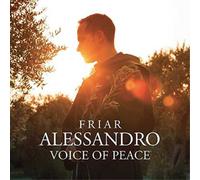 Friar Alessandro Friar Alessandro: Voice of Peace (CD) Album