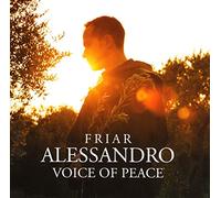 Friar Alessandro - Voice Of Peace