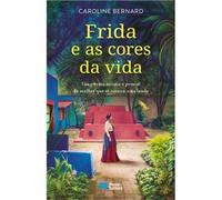 FRIDA E AS CORES DA VIDA