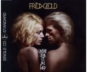 Frida Gold - Unsere Liebe Ist aus Gold (2track)