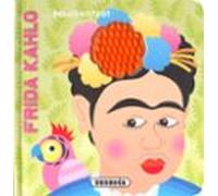 Susaeta – Frida Kahlo... para niños (margolaru handiak testurekin)