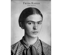 Frida Kahlo: Her Photos