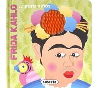 FRIDA KAHLO... PARA NÑOS