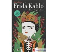 Frida Kahlo: Una biografía. NUEVO. ENVÍO URGENTE (Librería Agapea)