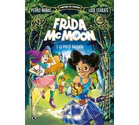 Frida Mcmoon I La Pocio Daurada (mestres De L Humor Frida Mcmoon 2)