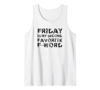 Friday Is My Second Favorite F-Word Humor Oficina Camiseta sin Mangas