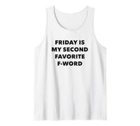 Friday Is My Second Favorite F-Word Humor Oficina Camiseta sin Mangas