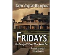Fridays: Be Careful What You Wish For