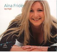 Friden, Aina - Up High