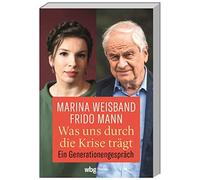 Frido Mann Mari Was uns durch die Krise trägt. Ein Generationenges (Tapa blanda)