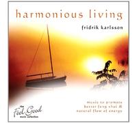Fridrik Karlsson - Feel Good Collection, the - Harmonious Living