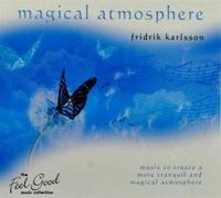 Fridrik Karlsson - Magical Atmosphere [Import]