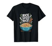 Fried Rice Spice Nice Hot Rice Camiseta