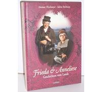 Frieda & Anneliese - Frieda Sei mit Euch,Aber Auch Anneliese