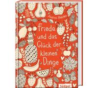 Frieda und das Glück der kleinen Dinge