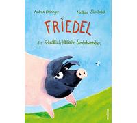 Friedel, das Schwäbisch-Hällische Landschweinchen: Was bloozelt denn da?